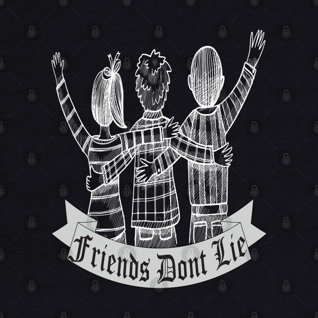 Friends Dont Lie by ZeroOne